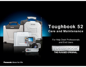 Panasonic 52 - Toughbook - Core 2 Duo P8400 Care And Maintenance Manual