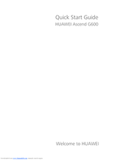 Huawei Ascend G600 Quick Start Manual
