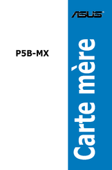 Asus P5B-MX - Motherboard - Micro ATX Guide D'installation