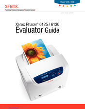 Xerox 6130N - Phaser Color Laser Printer Evaluator Manual