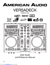 American Audio Versadeck User Manual And Reference Manual