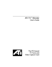 ATI Technologies 100-703271 - AMD TV Wonder 550 PCI Video Card User Manual