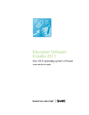 SMART Education Software Installer 2011 System administrator's guide System Administrator Manual