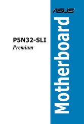 Asus P5N32-SLI Premium User Manual