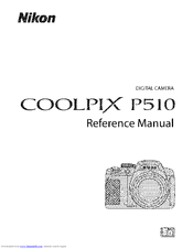 Nikon COOLPIX P510 Manuals | ManualsLib