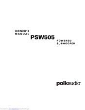 Polk audio PSW505 Manuals | ManualsLib