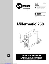 Miller electric Millermatic 250 Manuals | ManualsLib