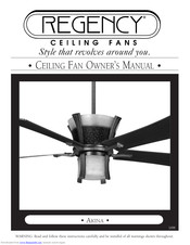 Regency Ceiling Fans Akina Manuals