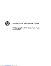 Hp Compaq Pro 4300 Maintenance And Service Manual Pdf Download Manualslib