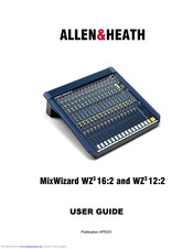 Allen & heath MixWizard WZ3 16:2 Manuals | ManualsLib