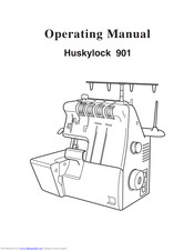 Husqvarna viking Huskylock 901 Manuals | ManualsLib