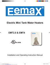 Eemax Emt2 5 Installation And Operating Instruction Manual Pdf Download Manualslib