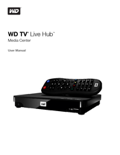 Wd Tv Live Wd Live Plus Hd Media Player User Manual Wdtvuserguide