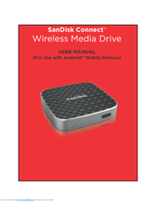 Sandisk Connect Wireless Media Drive Manuals Manualslib