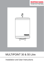 Heatrae Sadia Multipoint 30 Installation And User