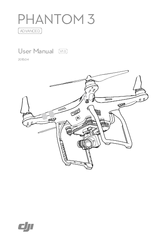 Dji PHANTOM 3 PROFESSIONAL Manuals | ManualsLib