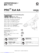 Graco PRO Xs4 AA Manuals | ManualsLib