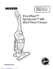 Hoover H3060 - FloorMate SpinScrub 800 Wet Dry Vacuum Manuals | ManualsLib