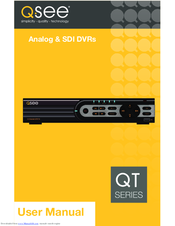 Q-see QT SERIES Manuals | ManualsLib