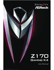 Asrock Fatal1ty Z170 Gaming K4 Series User Manual Pdf Download Manualslib