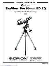 Orion SKYVIEW Pro 80mm ED EQ Manuals | ManualsLib