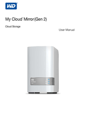 Western Digital My Cloud Mirror User Manual Pdf Download Manualslib