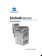 Konica minolta bizhub 350 Manuals | ManualsLib