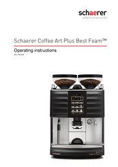 Schaerer Coffee Art Plus Best Foam Operating Instructions Manual Pdf Download Manualslib