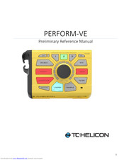 Tc-helicon PERFORM-VE Manuals | ManualsLib