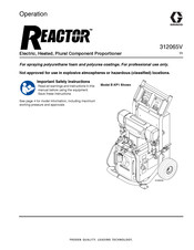 Graco REACTOR E-XP2 Manuals | ManualsLib