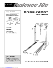 Weslo Cadence 70e Manuals | ManualsLib