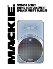 Mackie SRM 450 Manuals | ManualsLib