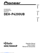 Pioneer Super Tuner IIID DEH-P4200UB Manuals | ManualsLib